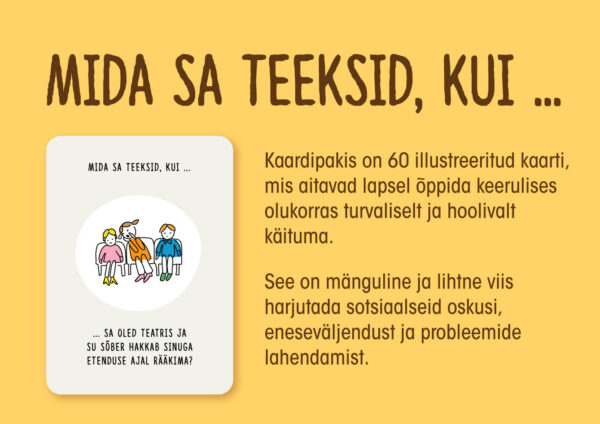 Mida sa teeksid, kui… kaardid